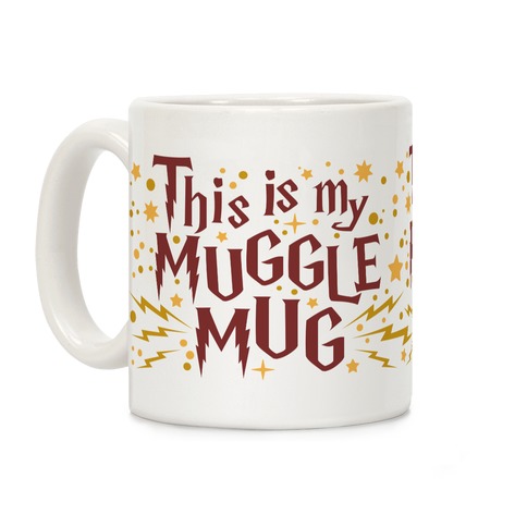 This Is My Muggle Mug Coffee Mug | LookHUMAN