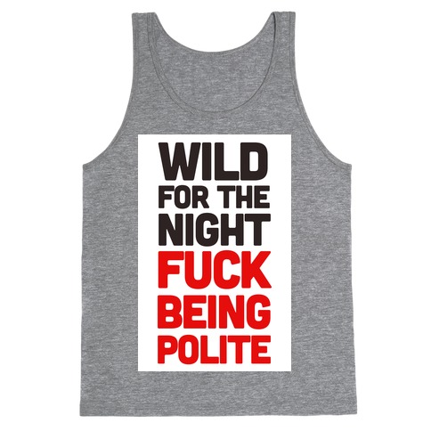 Wild for the Night Tank Top