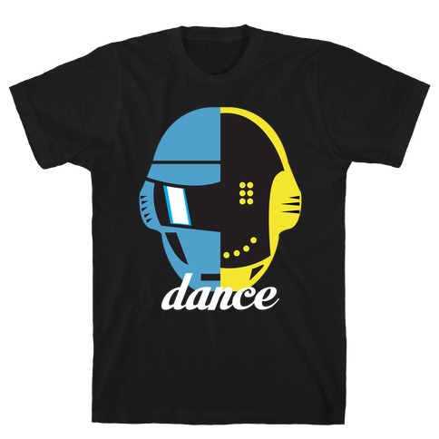 Dance and Get Lucky T-Shirt