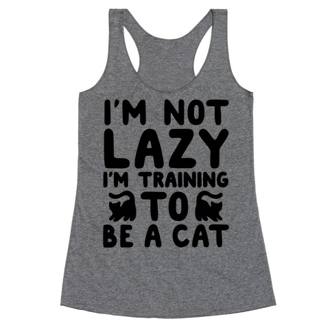 Training To Be a Cat Racerback Tank Top