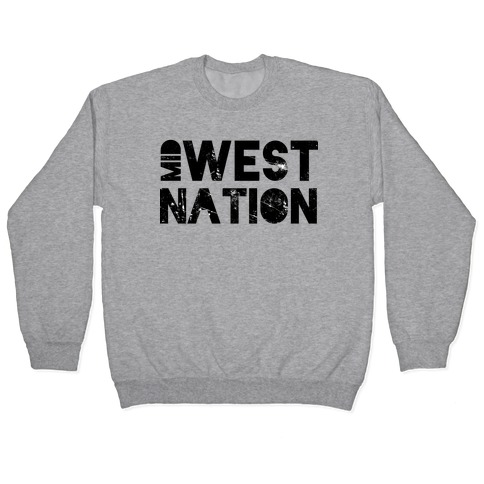 Mid West Nation Pullover