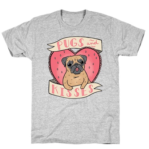 Pugs And Kisses T-Shirt