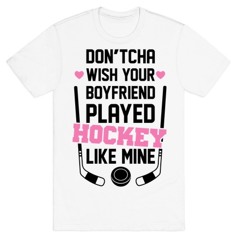 Hockey Boyfriend T-Shirt