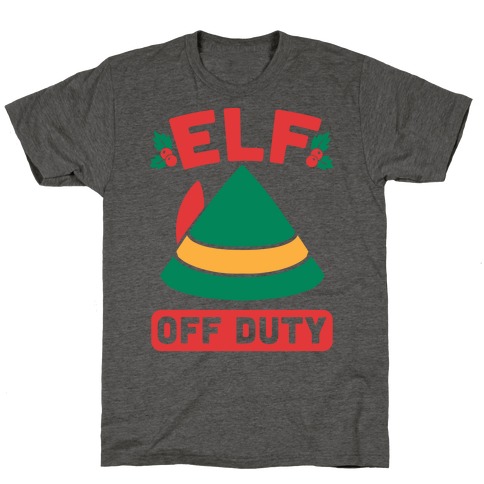 Elf Off Duty T-Shirt
