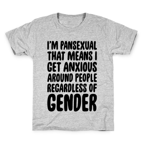 Pansexual Anxiety Kids T-Shirt