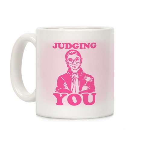 Judging You Coffee Mug