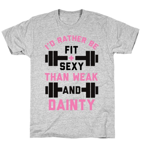 Fit and Sexy T-Shirt