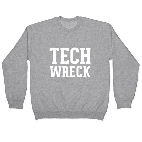 Tech Wreck Pullover