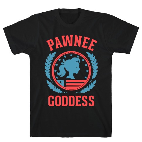 Pawnee Goddess T-Shirt
