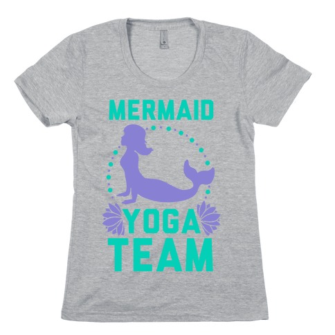 Mermaid Yoga Team Womens T-Shirt