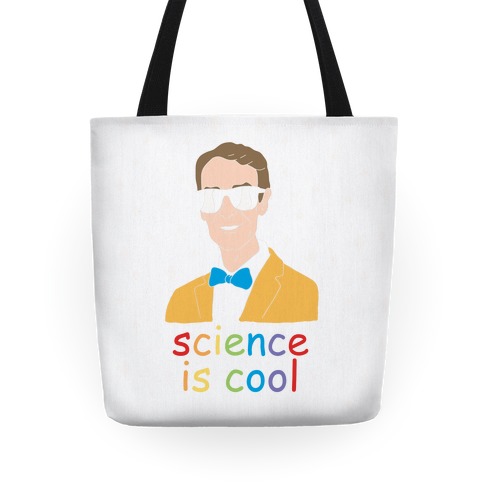 Science Is Cool Tote
