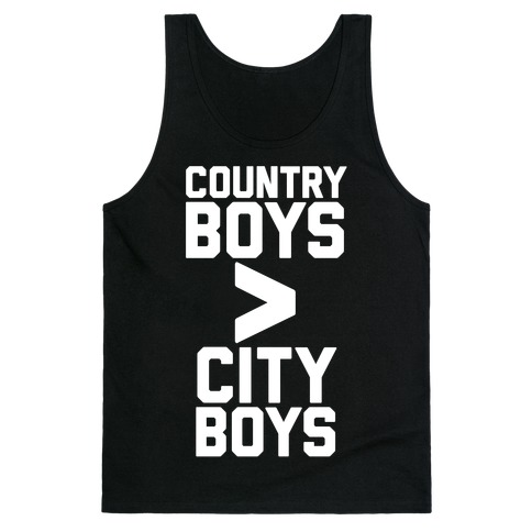 Country Boys > City Boys Tank Top