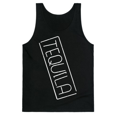 Tequila Tank Top