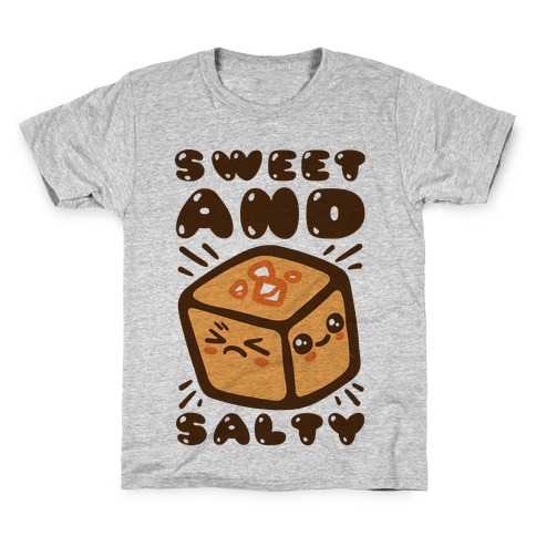 Sweet and Salty Kids T-Shirt