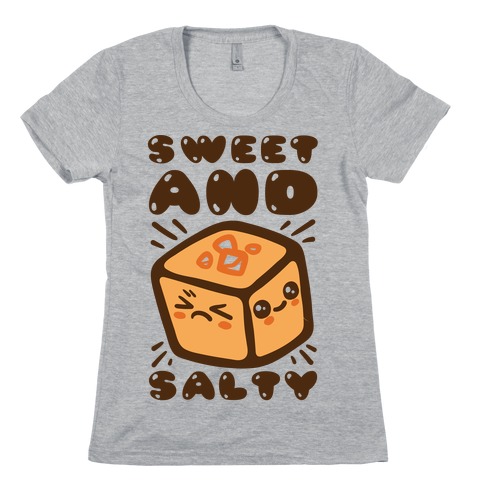 Sweet and Salty Womens T-Shirt