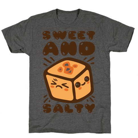 Sweet and Salty T-Shirt