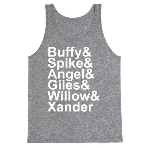 Buffy Names Tank Top | LookHUMAN