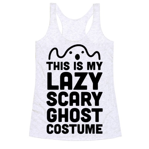 Lazy Scary Ghost Costume Racerback Tank Top
