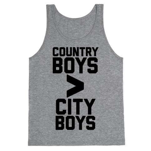 Country Boys > City Boys Tank Top