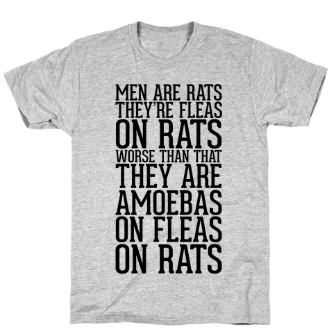 Men Are Rats T-Shirt