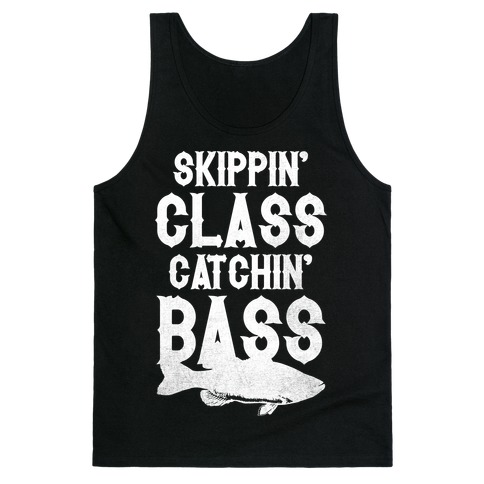 Skippin' Class Catchin' Bass Tank Top