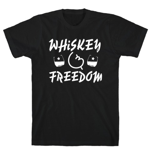 Whiskey And Freedom T-Shirt