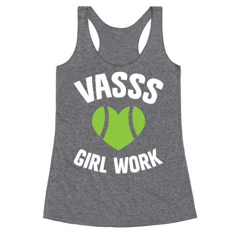 VASSS Girl Work Racerback Tank Top