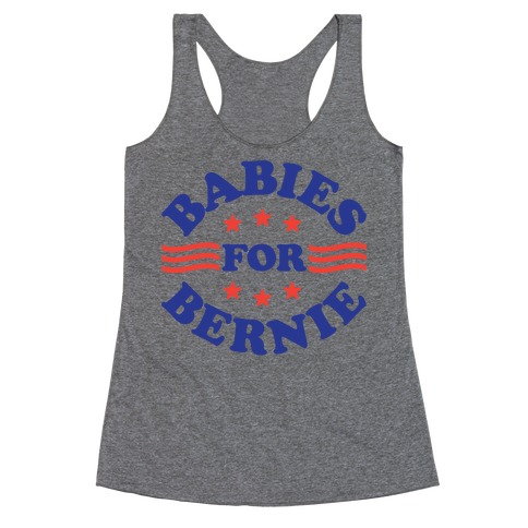 Babies For Bernie Racerback Tank Top