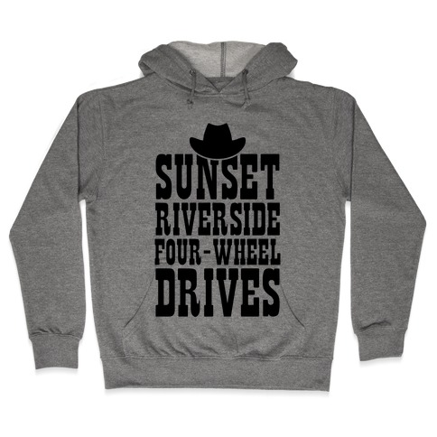 Sunset Riverside Four Wheel Drives Hooded Sweatshirt