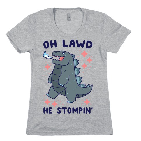 Oh Lawd, He Stompin' Womens T-Shirt
