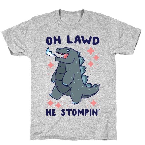 Oh Lawd, He Stompin' T-Shirt