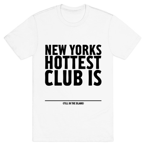 Hottest Club Tank T-Shirt