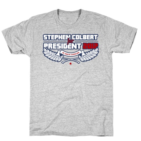 Stephen Colbert for President of South Carolina 2012 T-Shirt
