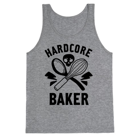 Hardcore Baker Tank Top