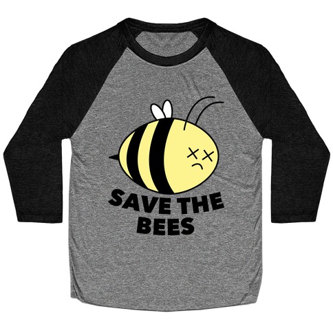 Save The Bees! Baseball Tee