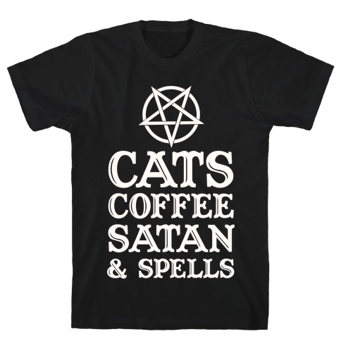 Cats Coffee Satan & Spells T-Shirt