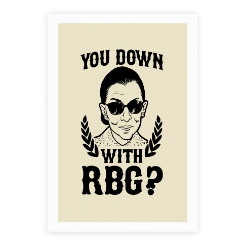 You Down With RBG? Poster