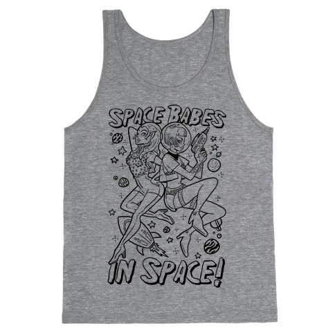 Space Babes In Space! Tank Top