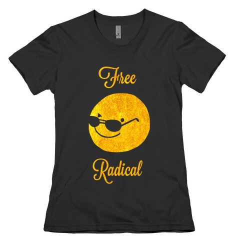Free Radical Womens T-Shirt