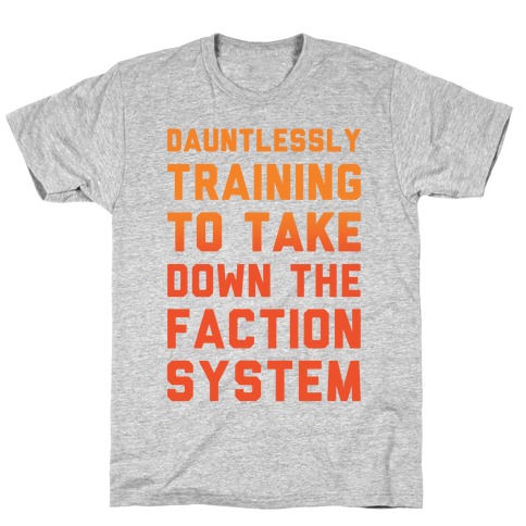 Dauntlessly Training T-Shirt