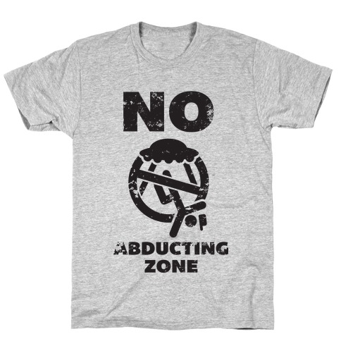 No Abducting Zone (yellow) T-Shirt