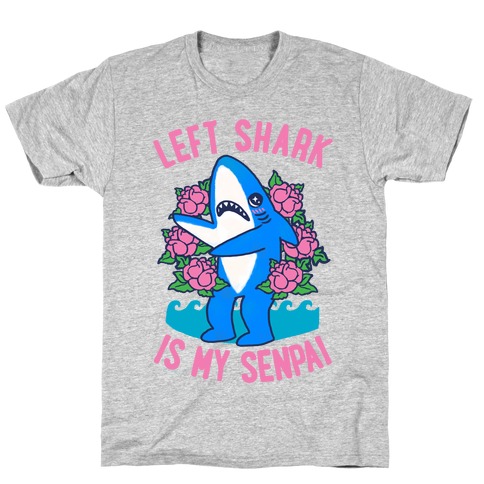 Left Shark is My Senpai T-Shirt