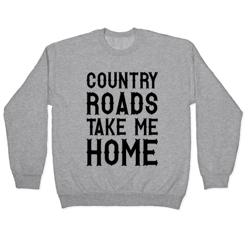 Country Roads Pullover