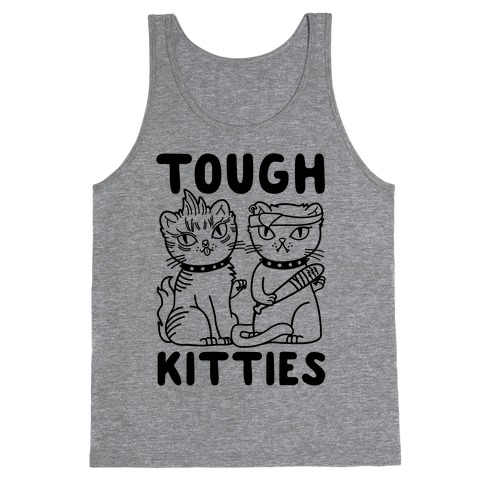 Tough Kitties Tank Top