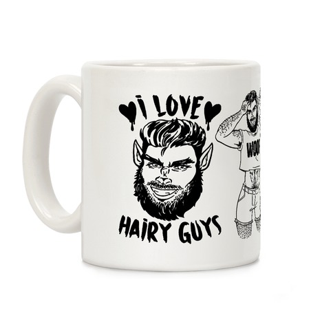 I Love Hairy Guys Coffee Mug