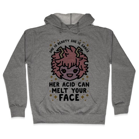 Her Acid Can Melt Your Face Hooded Sweatshirt