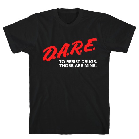 funny dare shirt