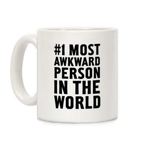 #1 Most Awkward Person Coffee Mug