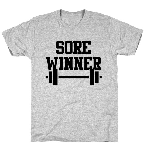 Sore Winner T-Shirt