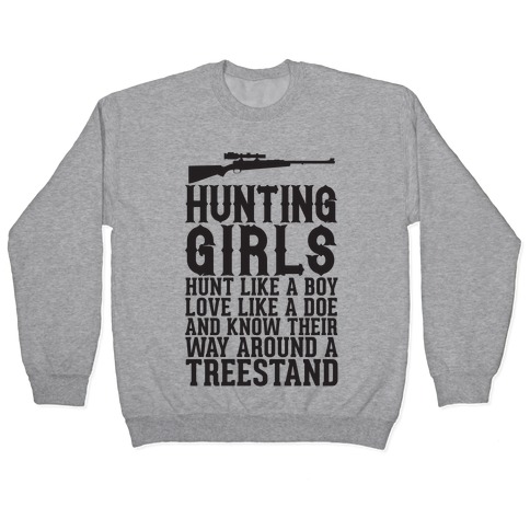 Hunting Girls Pullover